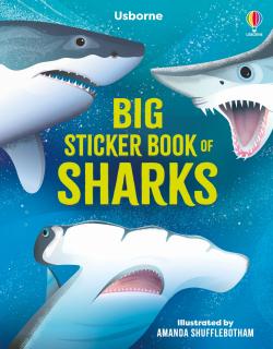 Carte de activitati   Big Sticker Book of Sharks  , Usborne