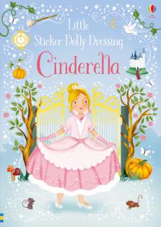 Carte de activitati Cenusareasa   Little Sticker Dolly Dressing Fairytales Cinderella  , 200 stickers, Usborne