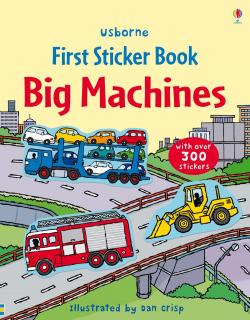 Carte de activitati   First Sticker Book Big Machines  , 300 stickers, Usborne