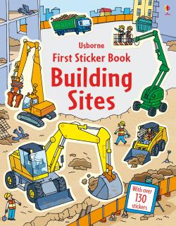 Carte de activitati   First Sticker Book Building Sites  , 130 stickers, Usborne