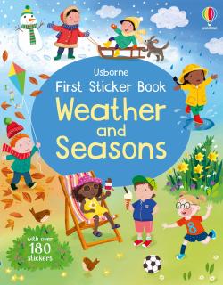 Carte de activitati   First Sticker Book Weather and Seasons  , 180 stickers, Usborne