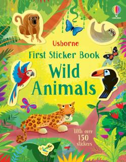 Carte de activitati   First Sticker Book Wild Animals  , 150 stickers, Usborne