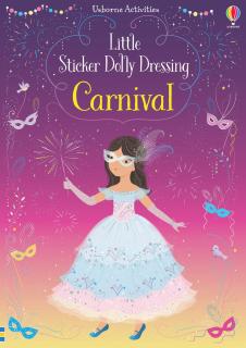 Carte de activitati   Little Sticker Dolly Dressing Carnival  , format A5, Usborne
