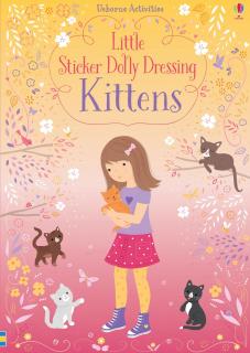 Carte de activitati   Little Sticker Dolly Dressing Kittens  , format A5, Usborne