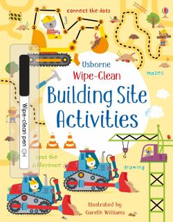Carte de activitati scrie si sterge   Wipe-Clean Building Site Activities  , reutilizabila, Usborne
