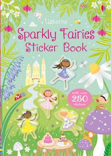 Carte de activitati   Sparkly Fairies Sticker Book  , format mic, 250 stickers, Usborne