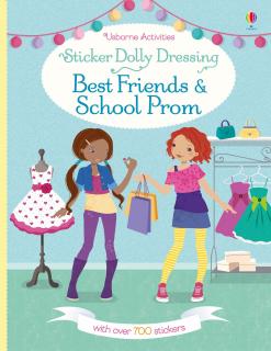 Carte de activitati   Sticker Dolly Dressing Best Friends and School Prom  , format A4, 700 stickers, Usborne