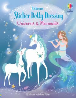 Carte de activitati   Sticker Dolly Dressing Unicorns and Mermaids  , format A4, Usborne