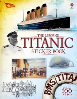 Carte de activitati   Titanic Sticker Book  , 100 stickers, Usborne