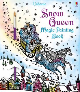 Carte de pictat cu apa   Magic painting book Snow Queen  , Usborne