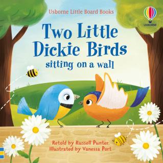 Carte ilustrata   Little Board Books Two Little Dickie Birds Sitting on a Wall  , cartonata, 2 ani+, Usborne