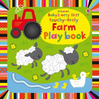 Carte senzoriala   Baby s Very First touchy-feely farm playbook  , cartonata, Usborne