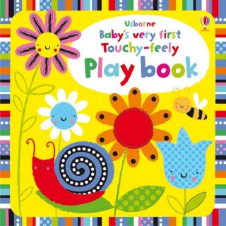 Carte senzoriala   Baby s Very First touchy-feely playbook  , cartonata, Usborne