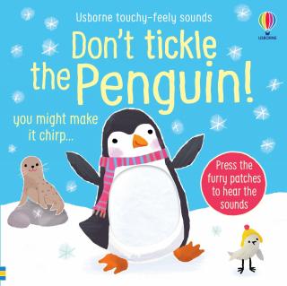 Carte senzoriala cu sunete   Don t tickle the Penguin  , cartonata, cu texturi, Usborne