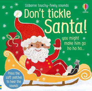 Carte senzoriala cu sunete   Don t tickle the Santa  , cartonata, cu texturi, Usborne