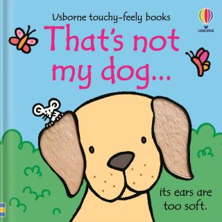 Carte senzoriala cu texturi   That s not my dog  , cartonata, Usborne