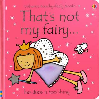 Carte senzoriala cu texturi   That s not my fairy  , cartonata, Usborne