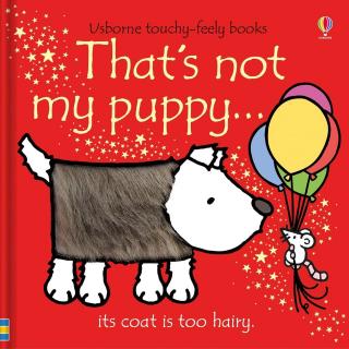 Carte senzoriala cu texturi   That s not my puppy  , cartonata, Usborne