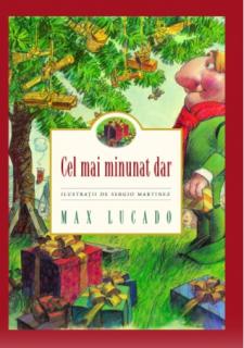 Cel mai minunat dar, seria Pancinello, Max Lucado