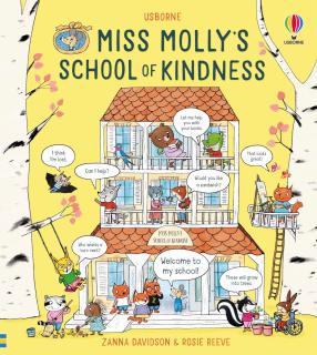 Miss Molly s School of Kindness, 3 ani+, Usborne