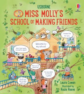 Miss Molly s School of Making Friends, 3 ani+, Usborne