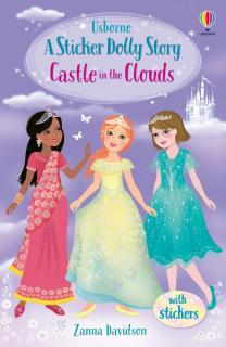 Povestea   A sticker dolly story: Castle in the Clouds  , Usborne