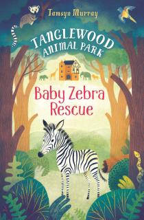 Povestea   Tanglewood Animal Park: Baby Zebra Rescue  , Usborne