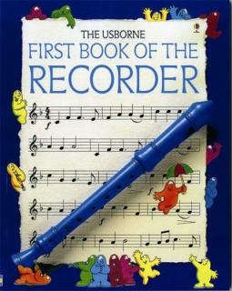 Prima carte cu partituri pentru fluier   First Book of the Recorder  , 6 ani+, Usborne