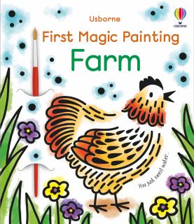 Prima carte de pictat cu apa   First Magic Painting Farm  , Usborne