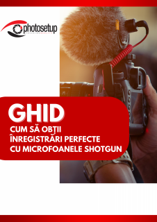 Ghid  Cum sa obtii inregistrari perfecte cu microfoane Shotgun