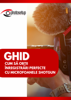 Ghid Digital (online)  Cum sa obtii inregistrari perfecte cu microfoane Shotgun