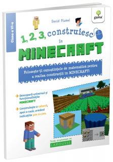 1, 2, 3, construiesc cu Minecraft, Editura Gama, 12 ani +