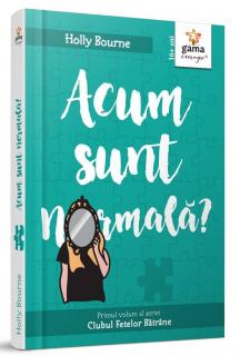 Acum sunt normala?, Editura Gama, 12 ani +