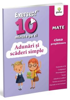 Adunari si scaderi simple ,   clasa pregatitoare, Editura Gama, 2-3 ani +