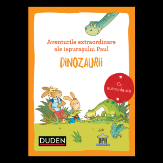 Aventurile extraordinare ale iepurasului Paul: Dinozaurii, DPH, 4-5 ani +