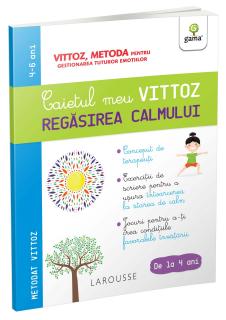 Caietul meu Vittoz: Regasirea calmului, Editura Gama, 4-5 ani +