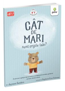 Cat de mari sunt grijile tale?, Editura Gama, 2-3 ani +