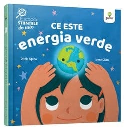 Ce este energia verde, Editura Gama, 1-2 ani +