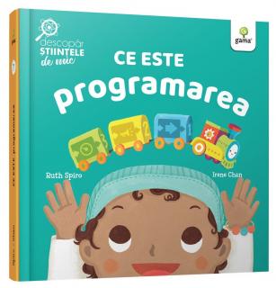 Ce este programarea, Editura Gama, 1-2 ani +