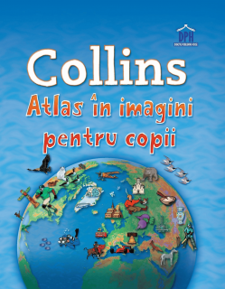 Collins: Atlas in imagini pentru copii, DPH, 6-7 ani +