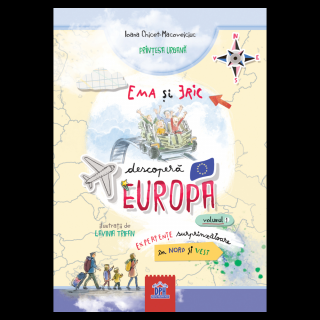 Ema si Eric descopera Europa - Vol. 1, DPH, 3 ani +