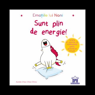 Emotiile lui Noni - Sunt plin de energie, DPH, 2-3 ani +