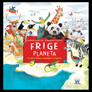 FRIGE PLANETA - o carte despre schimbarile climatice