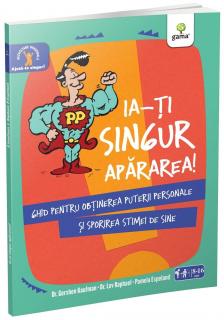Ia-ti singur apararea!, Editura Gama, 8-9 ani +