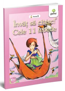Invat sa citesc, Cele 11 lebede, Editura Gama, 2-3 ani +