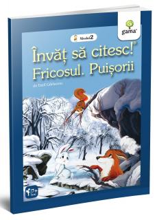 Invat sa citesc, Fricosul. Puisorii, Editura Gama, +5 ani