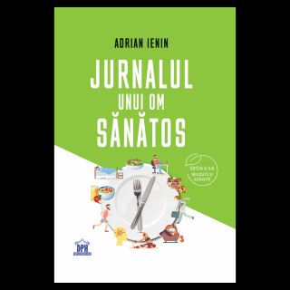 Jurnalul unui om sanatos - Editia 2