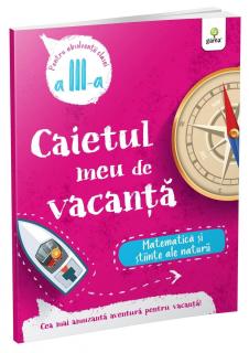 Matematica si stiinte ale naturii ,   clasa a III-a, Editura Gama, 6-7 ani +