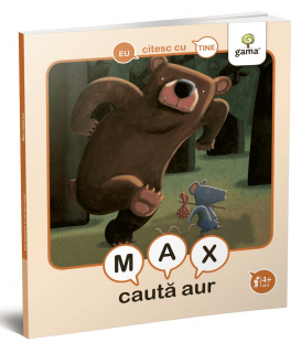 Max cauta aur, Editura Gama, 2-3 ani +