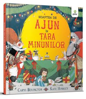 Noaptea de Ajun in Tara Minunilor, Editura Gama, 2-3 ani +